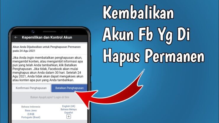 cara mengembalikan Facebook yang terhapus permanen