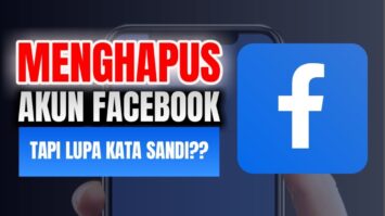 Cara Menghapus Akun Facebook yang Lupa Kata Sandi